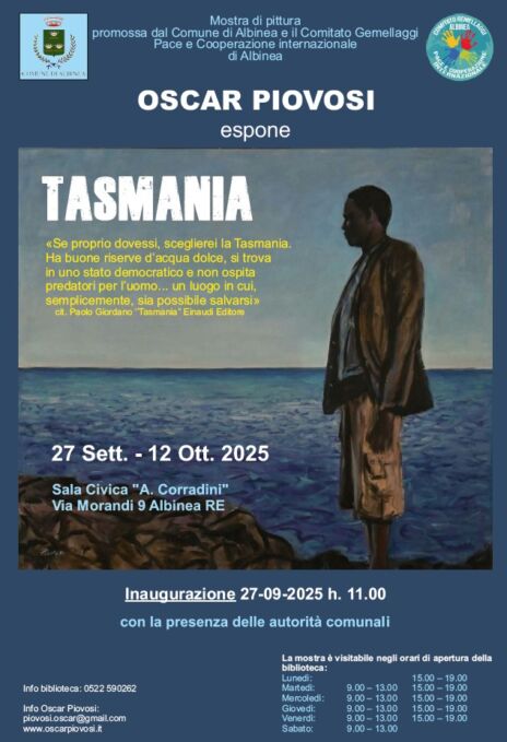Leggi: «Sabato 27 settembre l’inaugurazione di “Tasmania”,…»