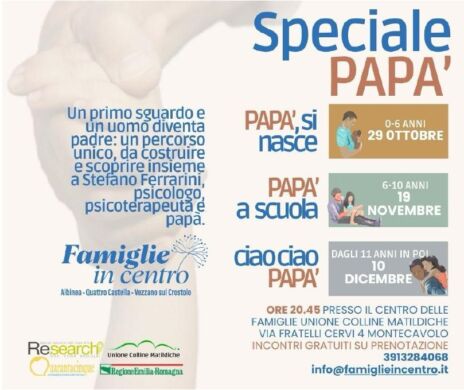Leggi: «Tre incontri dedicati ai papà per…»