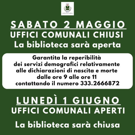 Leggi: &laquo;Sabato 2 maggio uffici comunali chiusi,&hellip;&raquo;