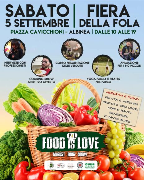 Leggi: «Sabato 5 settembre “Food is Love”…»